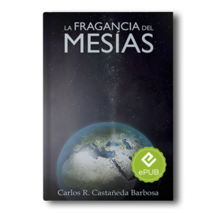 La Fragancia Del Mesías EPUB
